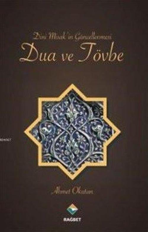 Dini Misakin Güncellenmesi Dua ve Tövbe