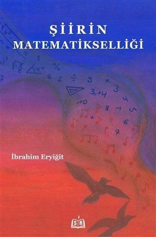 Şiirin Matematikselliği