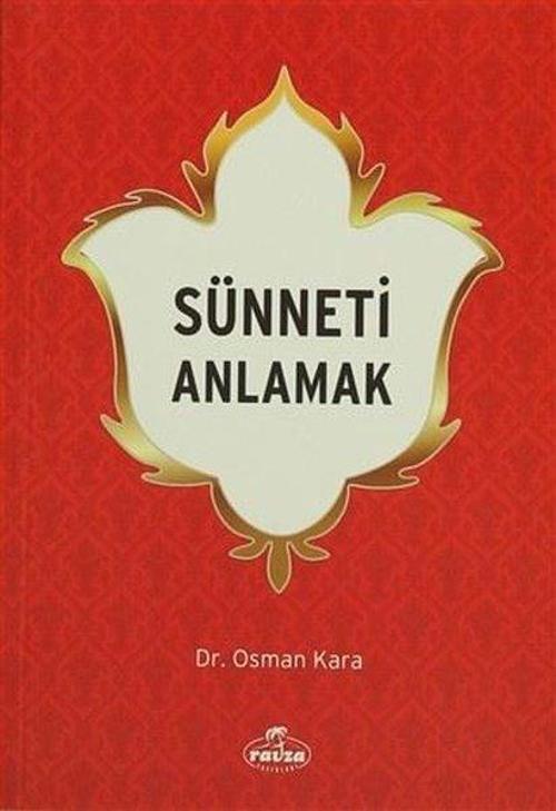 Sünneti Anlamak