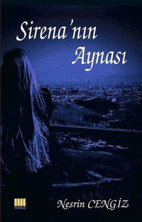 Tunç Yayıncılık Sirena'nın Aynası