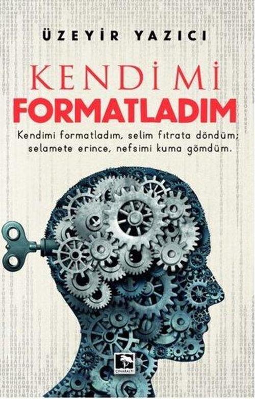 Kendimi Formatladım