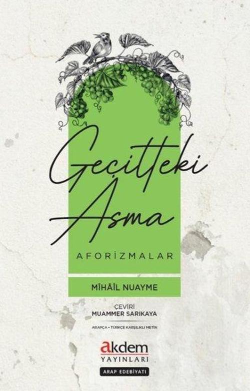 Geçitteki Asma - Aforizmalar