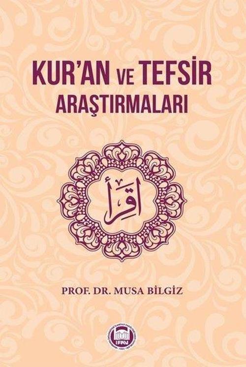 Kuran ve Tefsir Araştırmaları