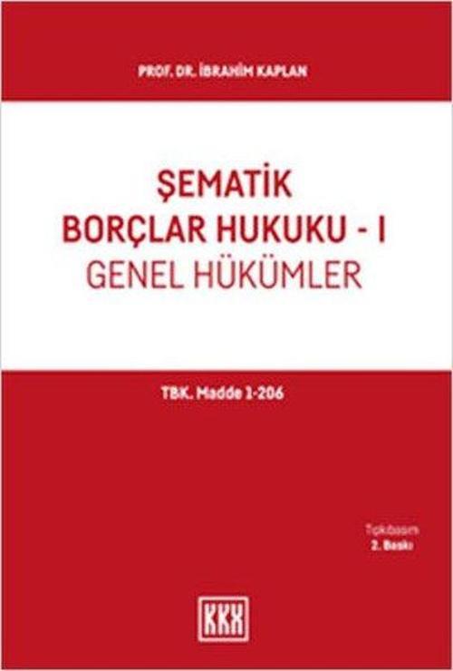 Şematik Borçlar Hukuku 1 - Genel Hükümler