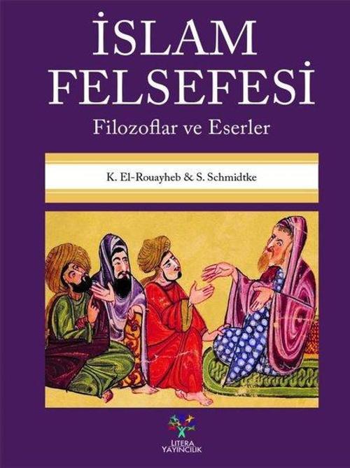 İslam Felsefesi - Filozoflar ve Eserler
