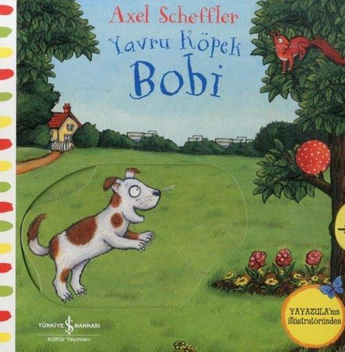 Yavru Köpek Bobi - Hareketli Kitaplar