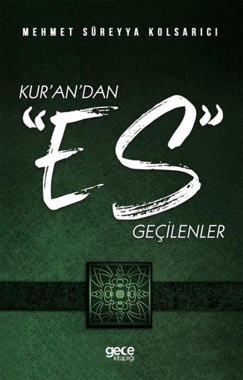 Kur'an'dan Es Geçilenler