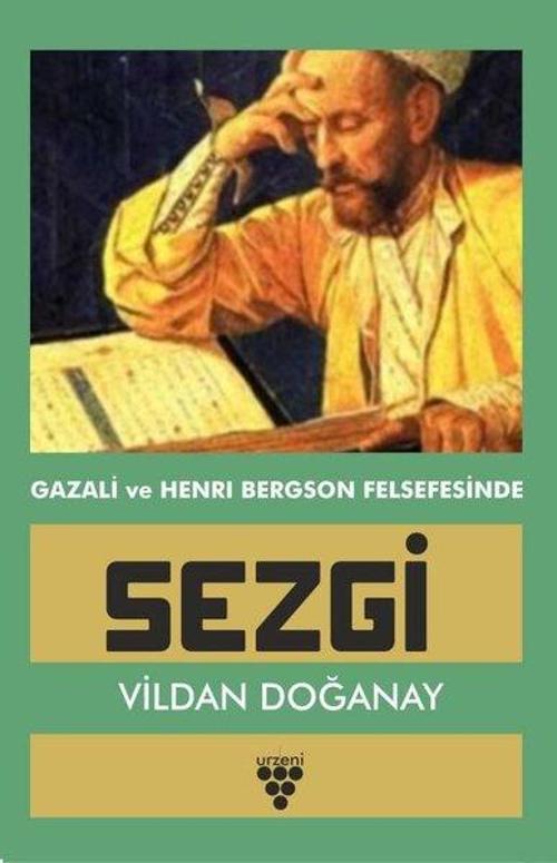 Gazali ve Henry Bergon Felsefesinde Sezgi