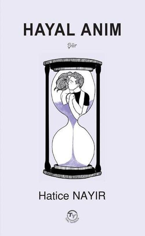 Tunç Yayıncılık Hayal Anım