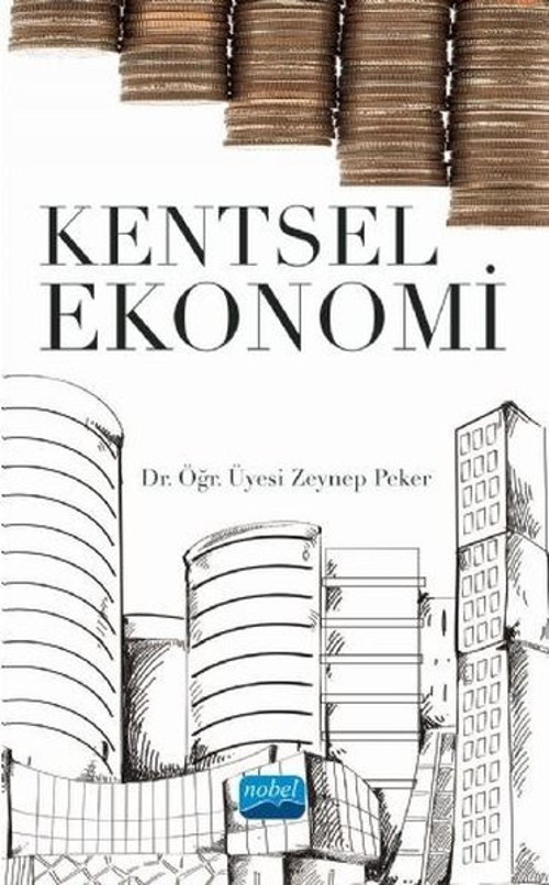 Nobel Akademik Yayıncılık Kentsel Ekonomi