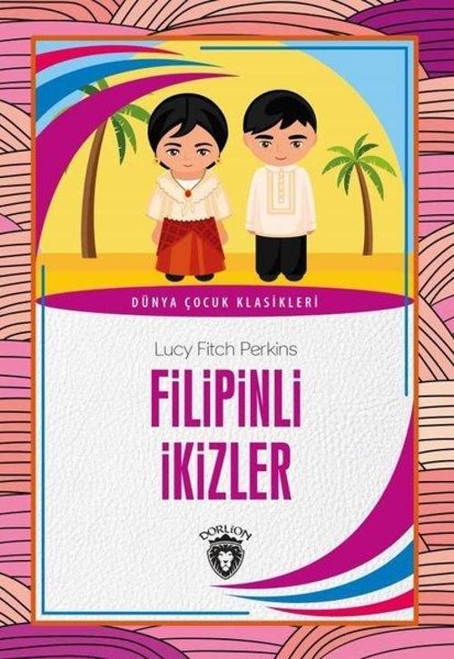Filipinli İkizler - Dünya Çocuk Klasikleri