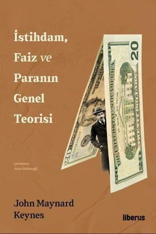 İstihdam Faiz ve Paranın Genel Teorisi