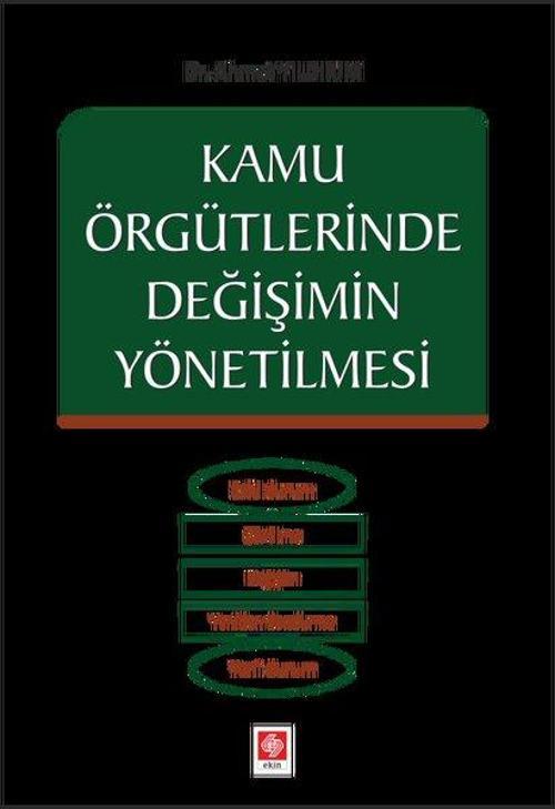 Kamu Örgütlerinde Değişimin Yönetilmesi