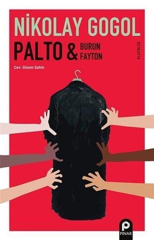Palto - Burun - Fayton - Klasikler