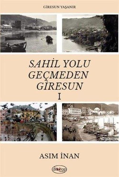 Sahil Yolu Geçmeden Giresun - 1
