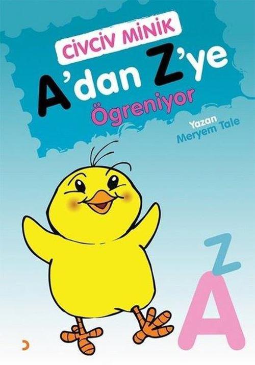 Civciv Minik Adan Zye Öğreniyor