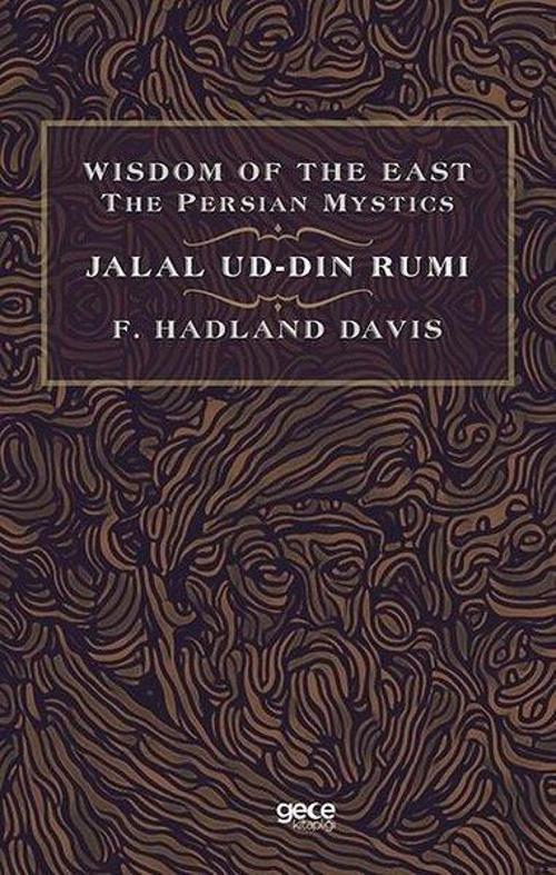 Wisdom of the East the Persian Mystics