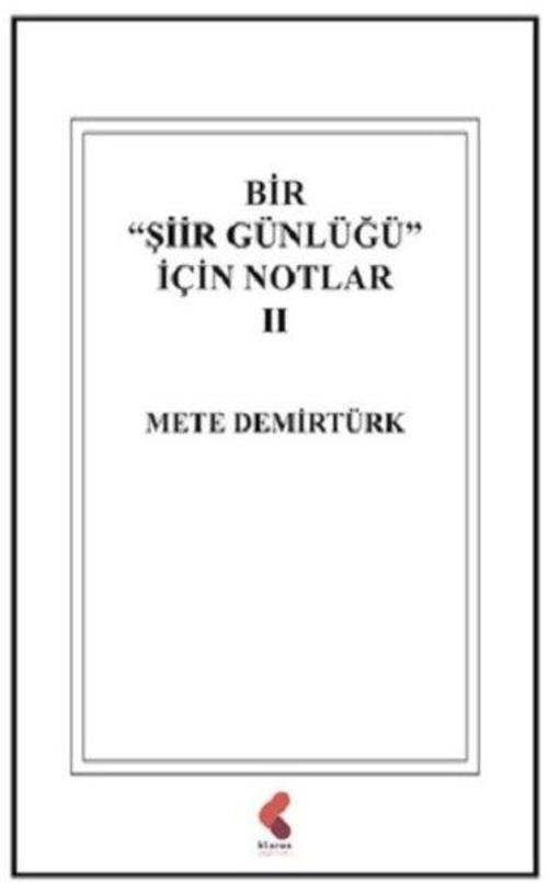 Bir Şiir Günlüğü İçin Notlar 2