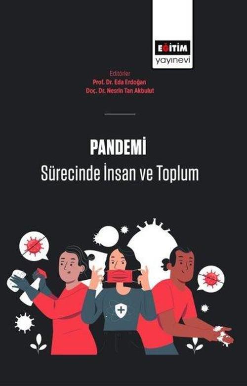 Pandemi Sürecinde İnsan ve Toplum