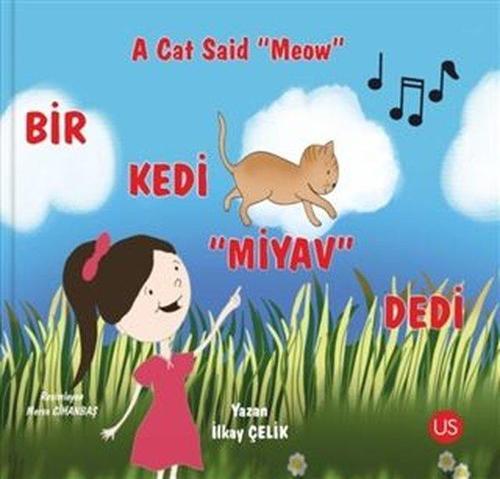 Bir Kedi Miyav Dedi