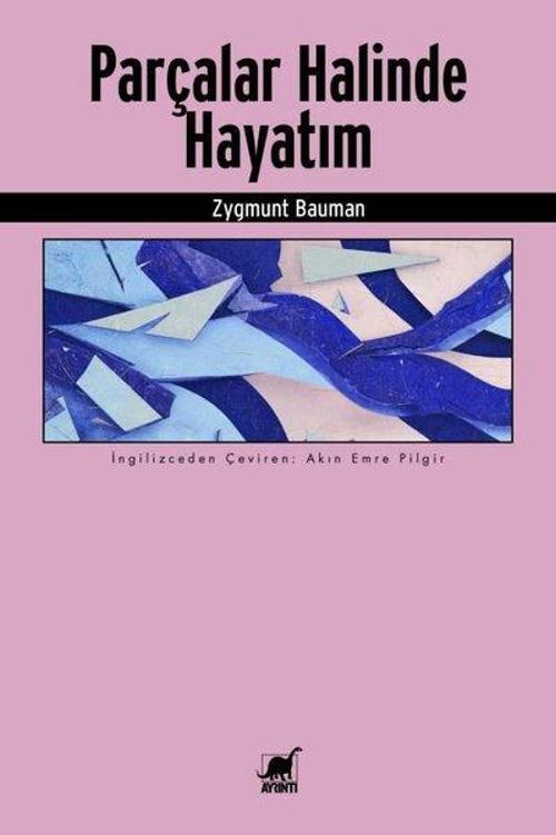 Parçalar Halinde Hayatım
