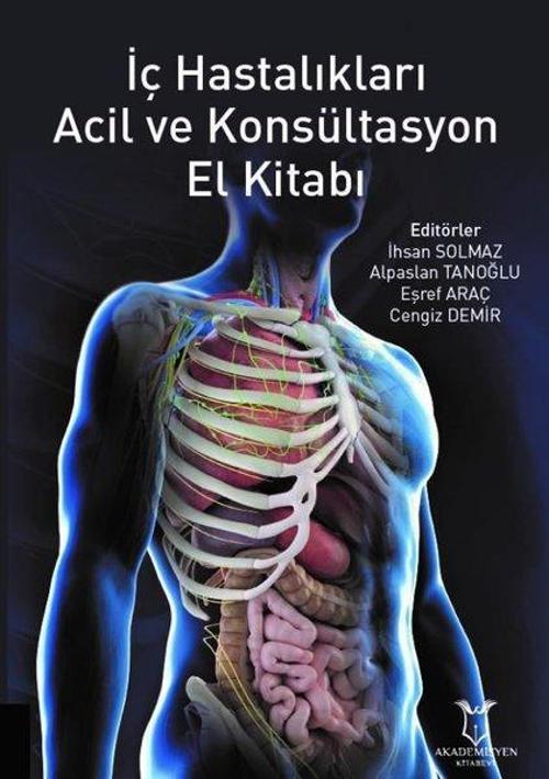 İç Hastalıkları Acil ve Konsültasyon El Kitabı