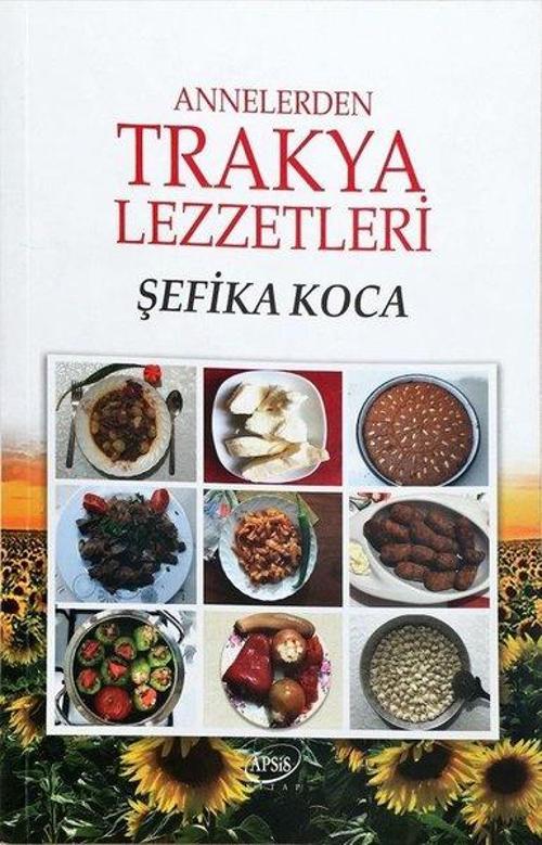 Annelerden Trakya Lezzetleri