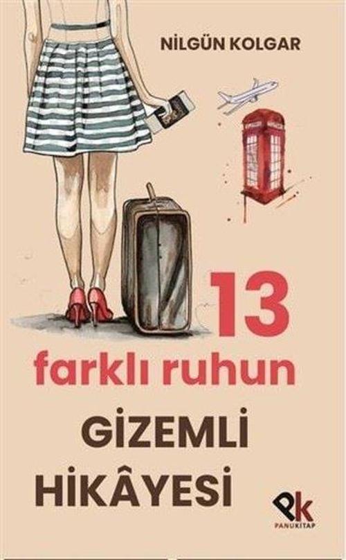 13 Farklı Ruhun Gizemli Hikayesi