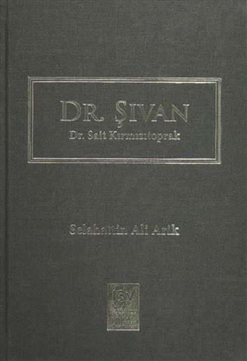 Dr. Şıvan - Dr. Sait Kırmızıtoprak