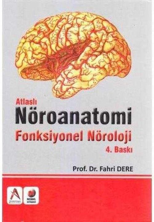 Atlaslı Nöroanatomi Fonksiyonel Nöroloji