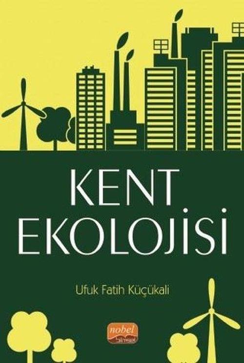 Nobel Bilimsel Eserler Kent Ekolojisi