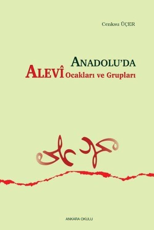 Anadolu'da Alevi Ocakları ve Grupları