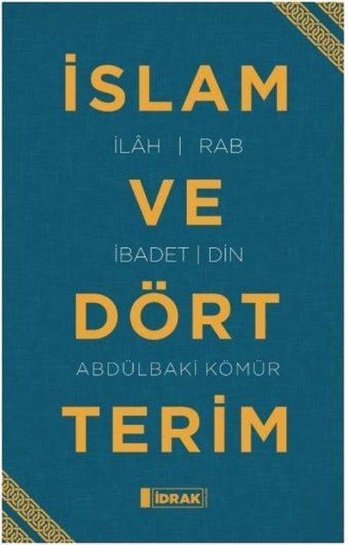 İslam ve Dört Terim
