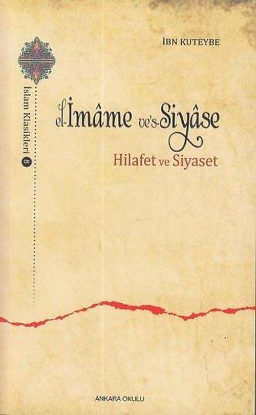 el-İmame ve's-Siyase: Hilafet ve Siyaset