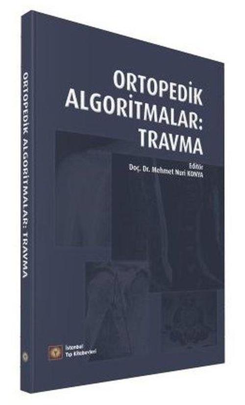 Ortopedik Algoritmalar Travma