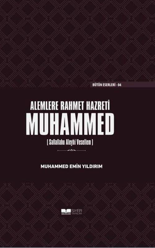 Alemlere Rahmet Hazreti Muhammed