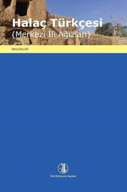 Halaç Türkçesi - Merkezi İl Ağızları