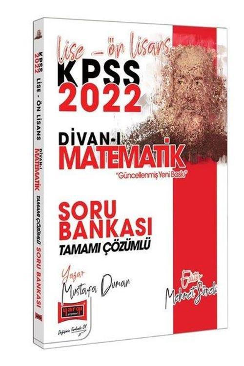 2022 KPSS Lise Ön Lisans Divan-ı Matematik Tamamı Çözümlü Soru Bankası