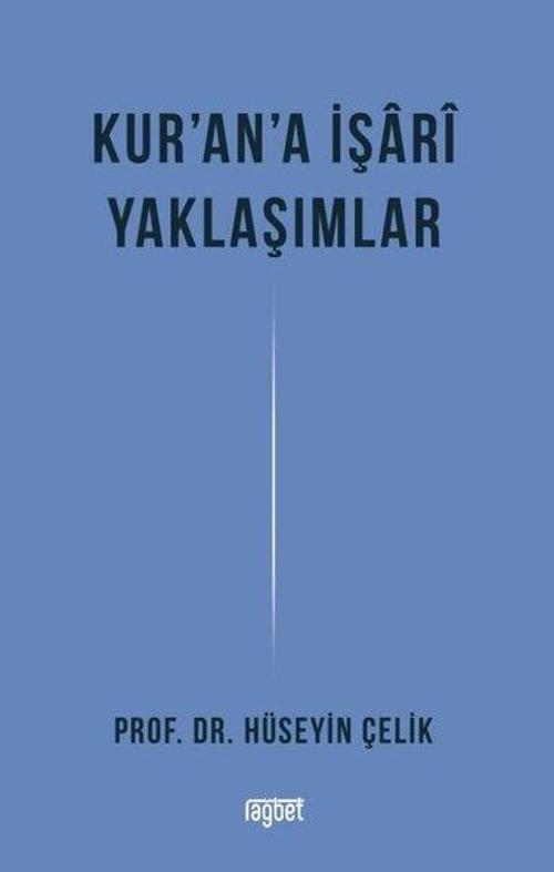 Kur'an'a İşari Yaklaşımlar