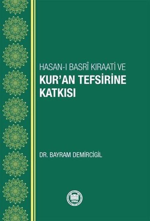 Hasan-ı Basri Kıraati ve Kur'an Tefsirine Katkısı