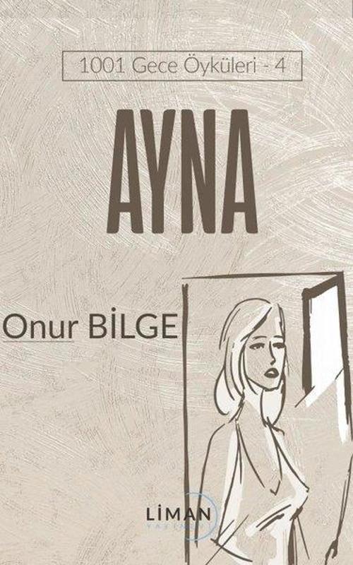 1001 Gece Öyküleri 4 - Ayna