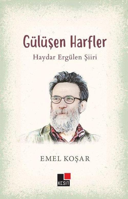 Gülüşen Harfler - Haydar Ergülen Şiiri