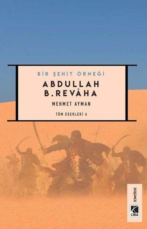 Abdullah B. Revaha - Bir Şehit Örneği