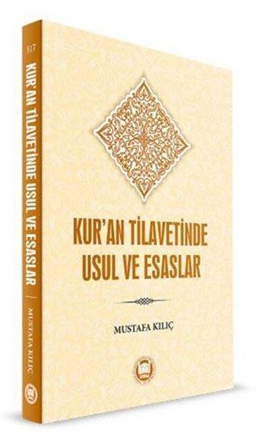 Kur'an Tilavesinde Usul ve Esaslar