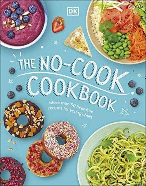 The No - Cook Cookbook 