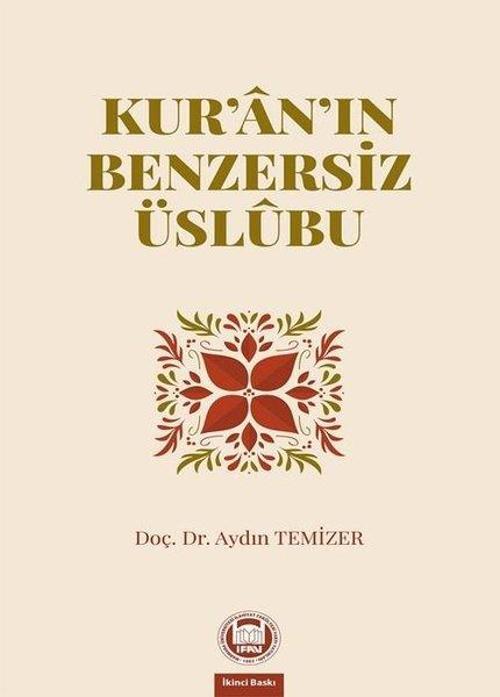 Kur'an'ın Benzersiz Üslübu