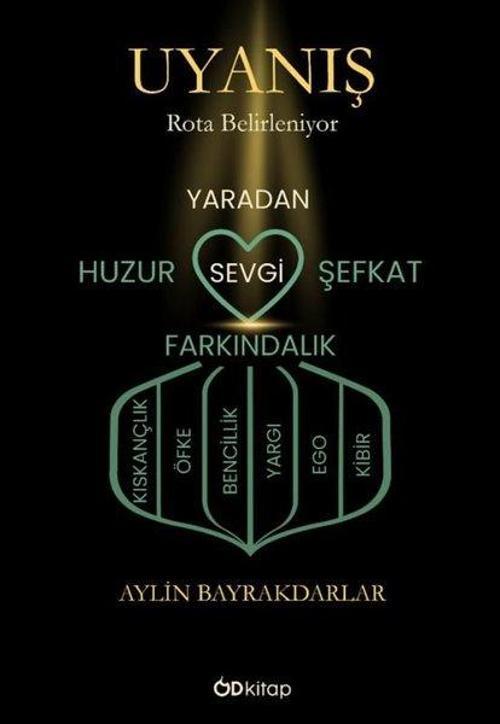 Uyanış Rota Belirleniyor