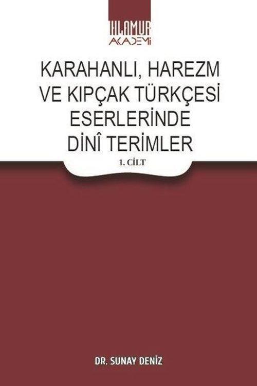 Karahanlı Harezm ve Kıpçak Türkçesi Eserlerinde Dini Terimler Seti - 2 Kitap Takım