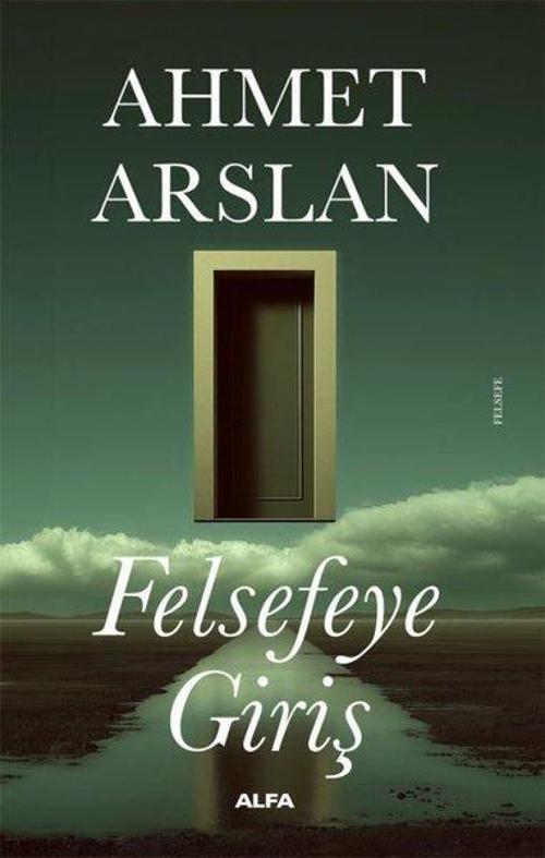 Felsefeye Giriş