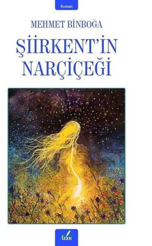 Şiirkent'in Narçiçeği